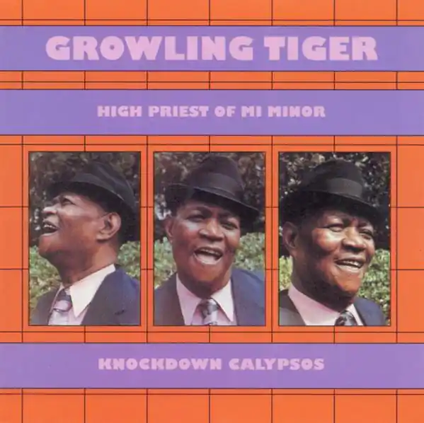 Limited Time Growling Tiger - Knockdown Calypsos - Cd