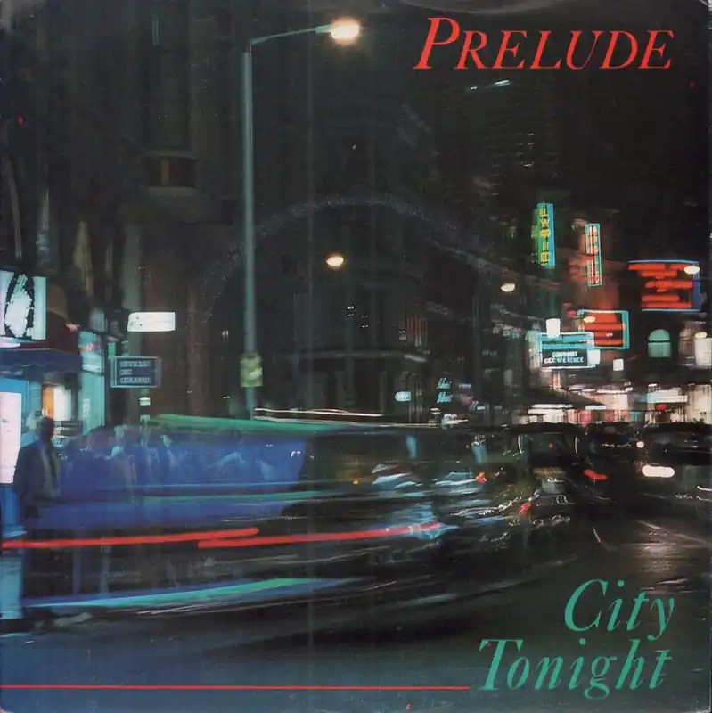 Prelude - City To Night - 7 Inch Latest