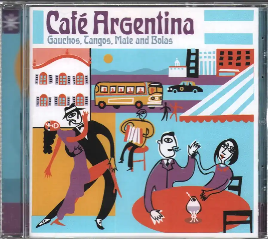 Various Artists - Café Argentina (Gauchos, Tangos, Mate And Bolas) - C Cheap