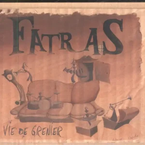 Fatras - Vie De Grenier - Cd Markdown
