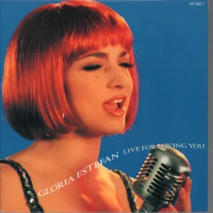 Worldwide Shipping Gloria Estefan - Live For Loving You - 7 Inch