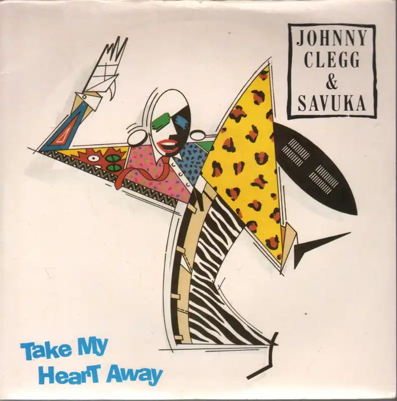 Viral Johnny Clegg And Savuka - Take My Heart Away - 7 Inch