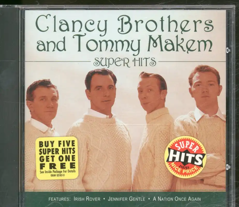 Save Now Clancy Brothers And Tommy Makem - Super Hits - Cd