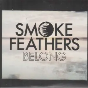 Shop Now Smoke Feathers - Belong - Cd