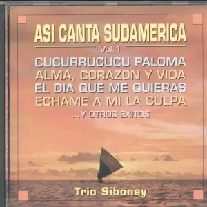 Bargain Trio Siboney - Asi Canta Sudamerica Vol 1 - Cd