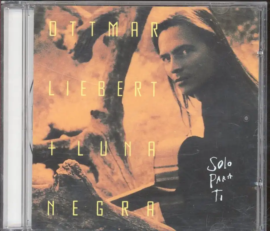 Super Sale Ottmar Liebert And Luna Negra - Solo Para Ti - Cd