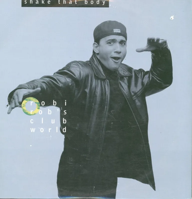 Hot Picks Robi Rob's Clubworld - Shake That Body - Triple 12 Inch