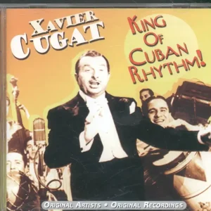 Xavier Cugat - King Of Cuban Rhythm! - Cd Premium