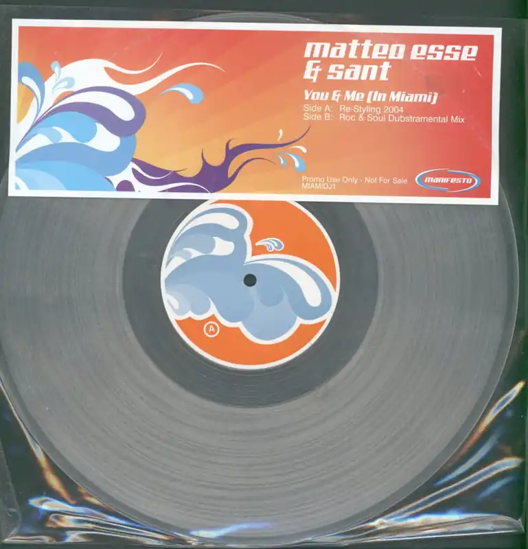 Sant & Matteo Esse - You And Me (In Miami) - 12 Inch Grab Now