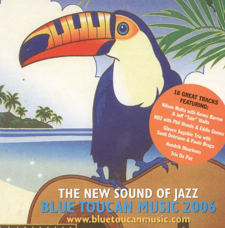 Trending Various Artists - Blue Toucan Music 2006 - The New Sound Of Jazz - Cd