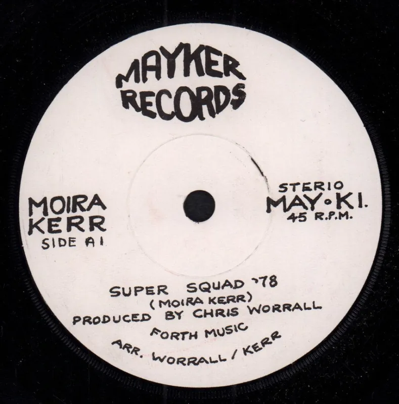 Best Seller Moira Kerr - Super Squad '78 - 7 Inch