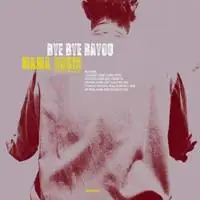 Buy Direct Mama Rosin - Bye Bye Bayou - Cd