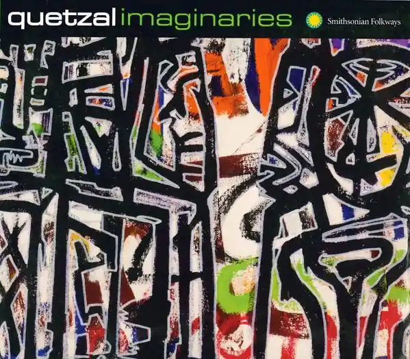 Get Yours quetzal - Imaginaries - Cd