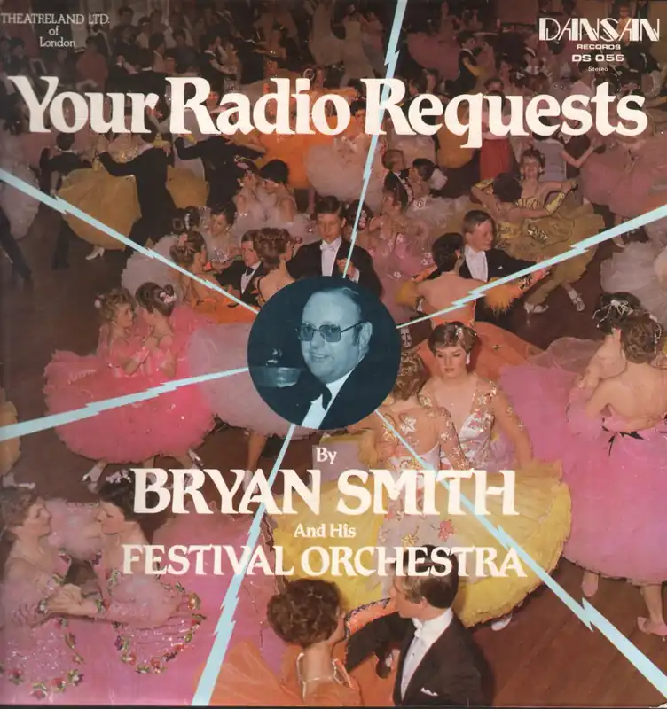 Bryan Smith And His Festival Orchestra - Your Radio Requests - Lp Order Now