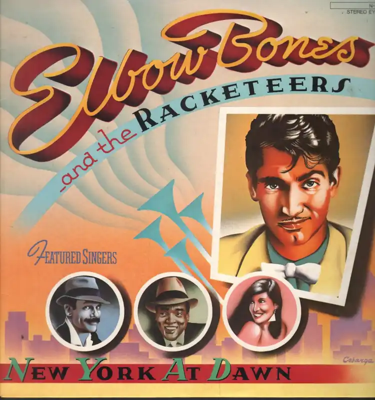 Fan Favorite Elbow Bones And The Racketeers - New York At Dawn - Lp