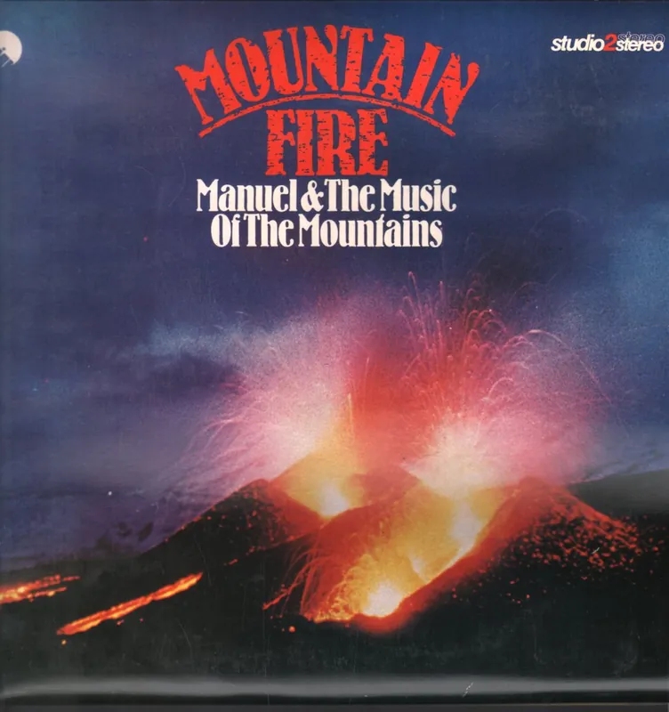 Manuel And The Music Of The Mountains - Mountain Fire - Lp Trusted Brand