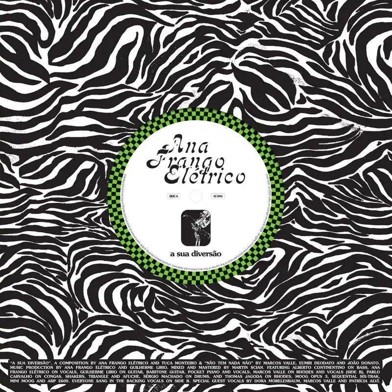 Ana Frango Eletrico - A Sua Diversao / Nao Tem Nada Nao - 7 Inch Factory Price